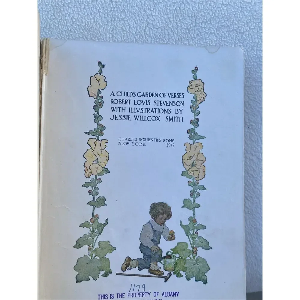 A Child's Garden of Verses. Robert Louis Smith Stevenson. Hard Cover. 1905/1946
